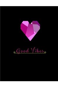 Good Vibes