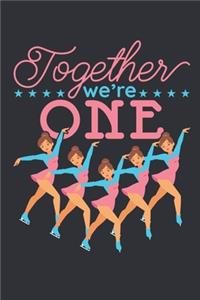 Together We're One