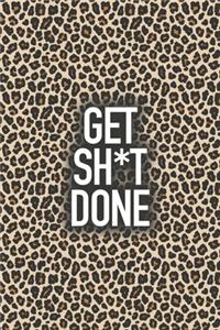 Get Sh*t Done