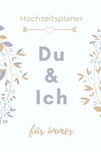 Hochzeitsplaner Du & Ich Für Immer