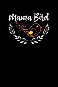 Mama Bird