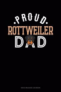 Proud Rottweiler Dad