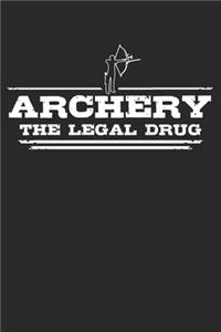 Archery - The legal drug