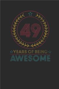 49 Years Of Being Awesome