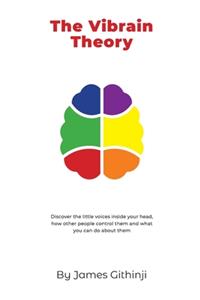 Vibrain Theory