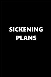 2020 Weekly Planner Funny Humorous Sickening Plans 134 Pages