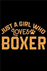 Just A Girl Who Loves Boxer