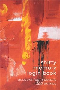 Shitty Memory Login Book