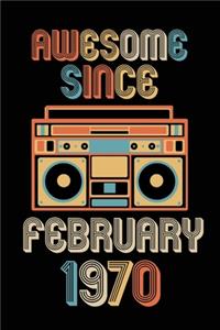 Awesome Since February 1970