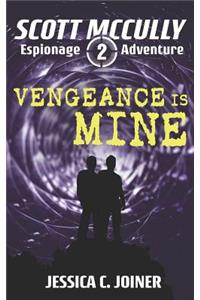 Vengeance Is Mine