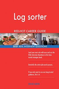Log sorter RED-HOT Career Guide; 2521 REAL Interview Questions