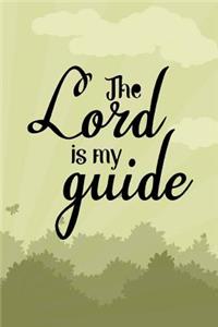 Lord is My Guide