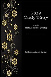 2019 Daily Diary with Motivational Quotes