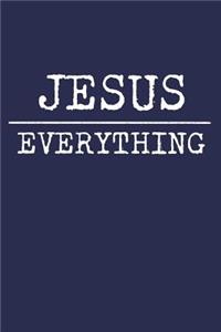 Jesus Everything