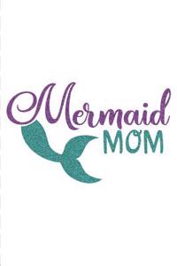 Mermaid Mom