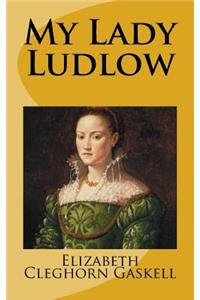 My Lady Ludlow
