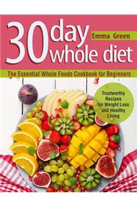 30 Day Whole Diet