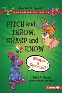 Pitch and Throw, Grasp and Know, 20th Anniversary Edition