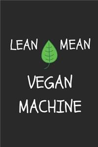 Lean Mean Vegan Machine