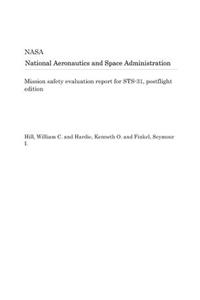 Mission Safety Evaluation Report for Sts-31, Postflight Edition