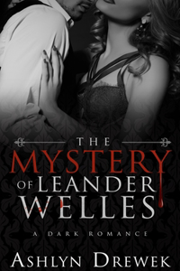 Mystery of Leander Welles