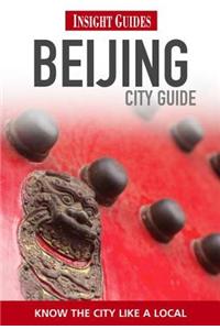 Insight Guides: Beijing City Guide
