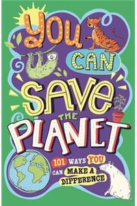 You Can Save the Planet