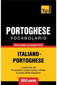 Vocabolario Italiano-Portoghese per studio autodidattico - 9000 parole