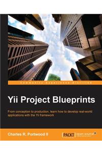 Yii Project Blueprints