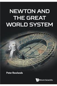 Newton And The Great World System