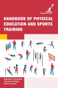 Handbook of Physical Education and Sports Training