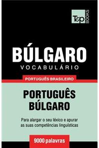 Vocabulário Português Brasileiro-Búlgaro - 9000 palavras