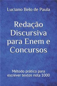 Redação Discursiva Para Enem E Concursos