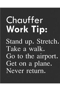 Chauffer Work Tip