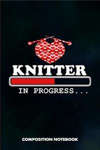 Knitter in Progress