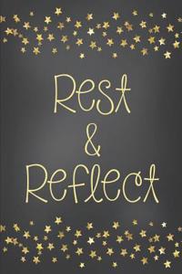 Rest & Reflect