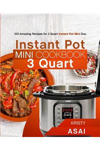 Instant Pot Mini Cookbook 3 Quart