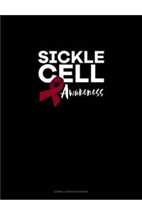 Sickle Cell Awareness