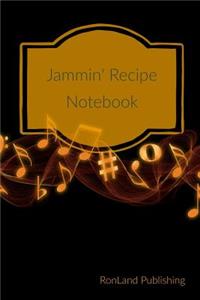 Jammin' Recipe Notebook