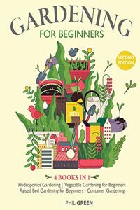 GARDENING FOR BEGINNERS 2nd Edition