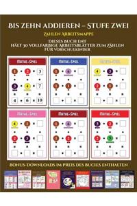 Zahlen Arbeitsmappe (Bis zehn addieren - Stufe zwei)