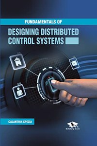 Fundamentals of Designing Distributed Control Systems