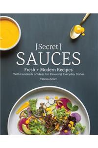 Secret Sauces