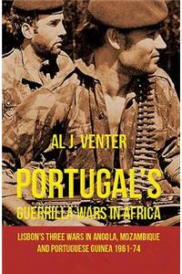 Portugal's Guerrilla Wars in Africa