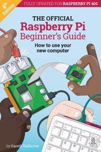 The Official Raspberry Pi Beginner's Guide