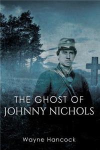 Ghost of Johnny Nichols