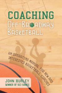 Coaching Off-Broadway Basketball