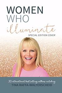 Women Who Illuminate- Tina Raffa-Walterschied