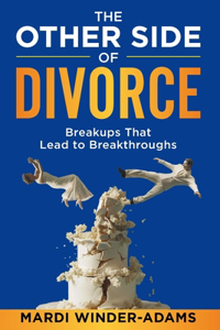 The Other Side of Divorce