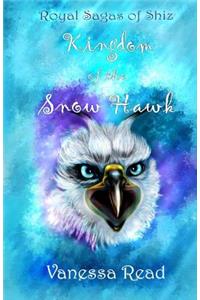 Kingdom of the Snow Hawk